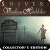 Shiver: Vanishing Hitchhiker Collector's Edition igrica 