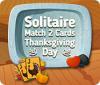 Solitaire Match 2 Cards Thanksgiving Day igrica 