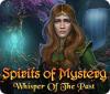 Spirits of Mystery: Whisper of the Past igrica 