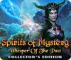Spirits of Mystery: Whisper of the Past Collector's Edition igrica 