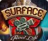 Surface: Reel Life igrica 