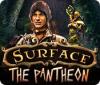 Surface: The Pantheon igrica 