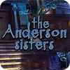 The Anderson Sisters igrica 