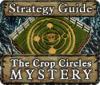 The Crop Circles Mystery Strategy Guide igrica
