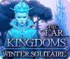 The Far Kingdoms: Winter Solitaire igrica 