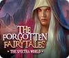 The Forgotten Fairytales: The Spectra World igrica