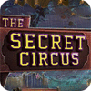 The Secret Circus igrica 