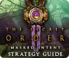 The Secret Order: Masked Intent Strategy Guide igrica 