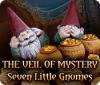 The Veil of Mystery: Seven Little Gnomes igrica 