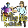 The Village Mage: Spellbinder igrica 