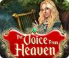 The Voice from Heaven igrica 