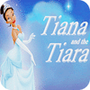 Tiana and the Tiara igrica 