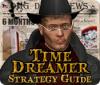 Time Dreamer Strategy Guide igrica