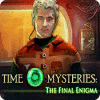 Time Mysteries: The Final Enigma igrica 