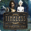 Timeless: The Forgotten Town igrica 