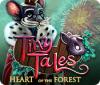 Tiny Tales: Heart of the Forest igrica 
