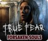 True Fear: Forsaken Souls igrica 