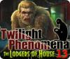 Twilight Phenomena: The Lodgers of House 13 igrica 