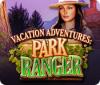 Vacation Adventures: Park Ranger igrica 