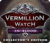 Vermillion Watch: In Blood Collector's Edition igrica 