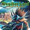 Weather Lord: In Pursuit of the Shaman igrica 