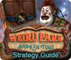 Weird Park: Broken Tune Strategy Guide igrica