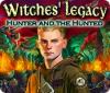 Witches' Legacy: Hunter and the Hunted igrica 