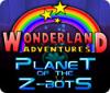 Wonderland Adventures: Planet of the Z-Bots igrica 